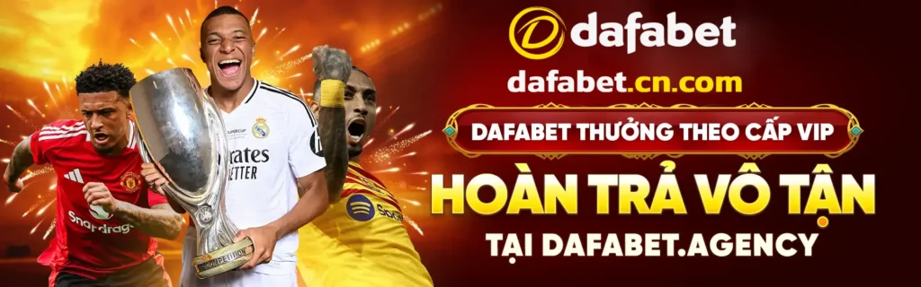 Trang chủ 19 dafabet-banner