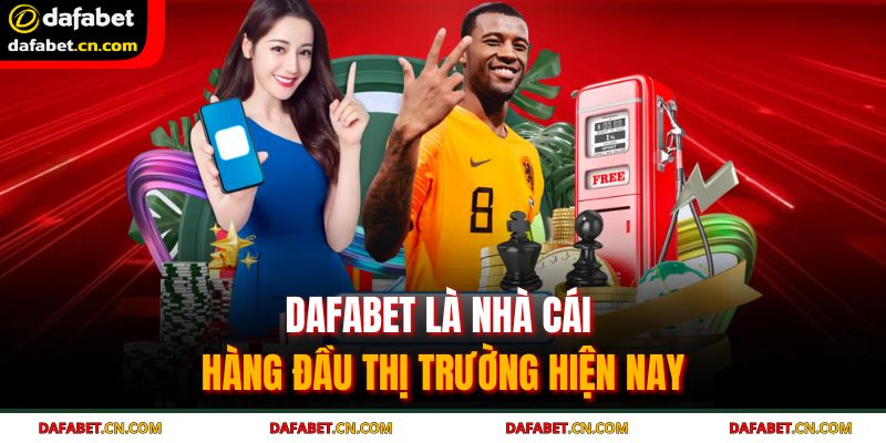 Trang chủ 26 DAFABET là nhà cái hàng đầu thị trường hiện nay