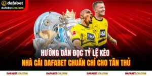 Tỷ Lệ Kèo Nhà Cái DAFABET | Cập Nhật Nhanh, Soi Kèo Chuẩn 13 Tốc độ cập nhật kèo theo thời gian thực là lợi thế của nhà cái
